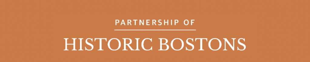 Text graphic featuring the words 'Partnership of Historic Bostons' on an orange background.